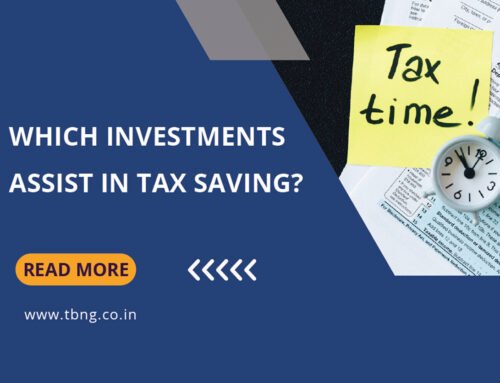 Which investments assist in tax saving?