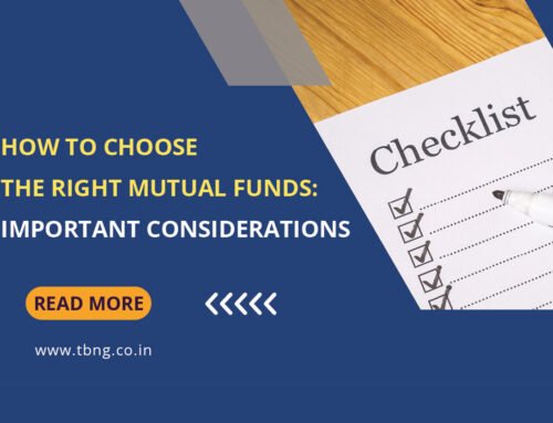 How to Choose the Right Mutual Funds: Important Considerations