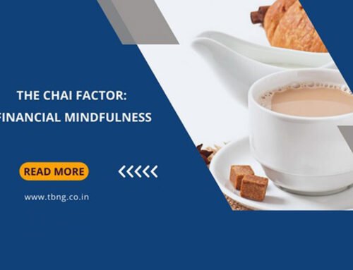 The Chai Factor: Financial Mindfulness